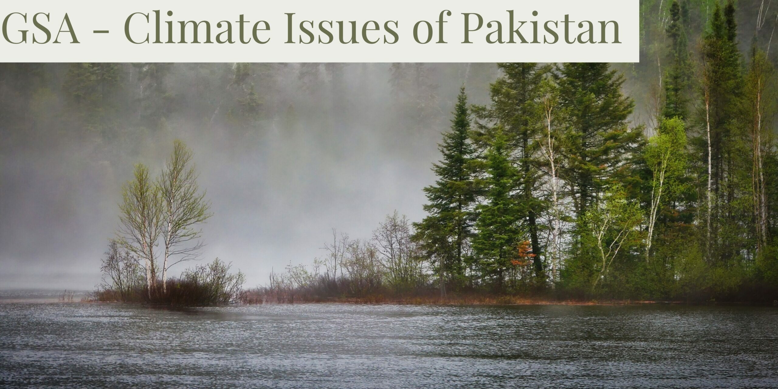 Read more about the article General Science and Ability – Climate Issues of Pakistan