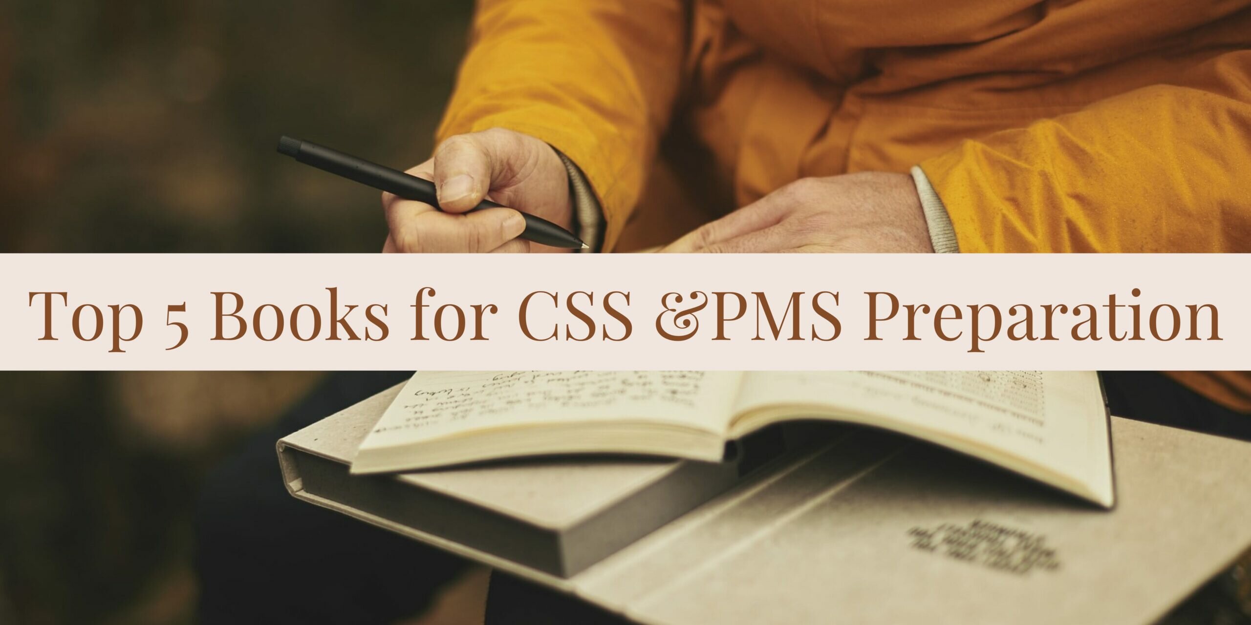 Read more about the article Top 5 Books – Book for CSS Preparation