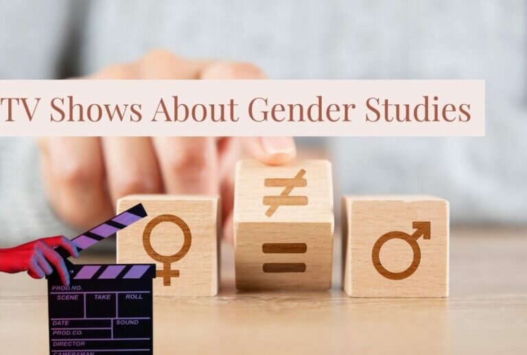 TV Shows About Gender Studies